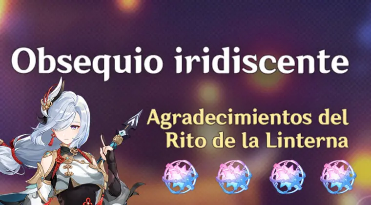 Imagen de Genshin Impact: Consigue deseos gratis con el evento 'Obsequio Iridiscente', ¡y encima hay sorpresa!