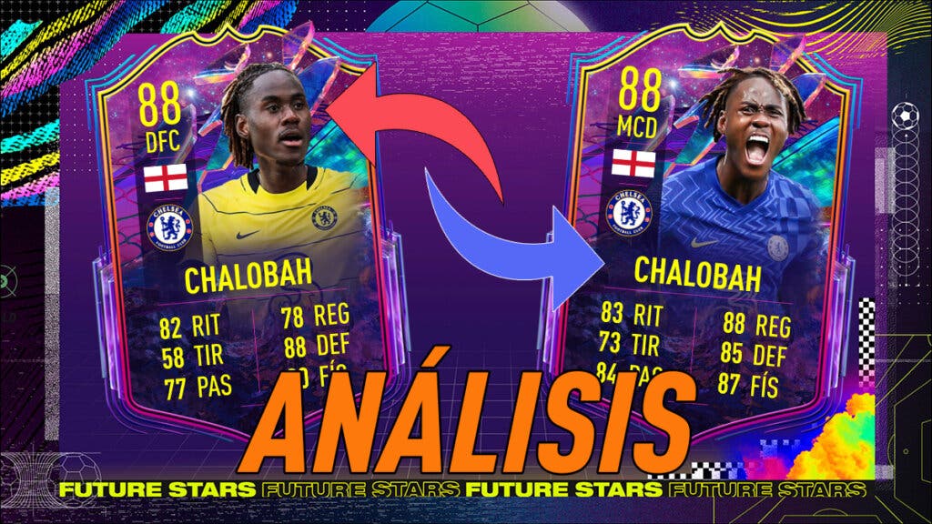 FIFA 22 Ultimate Team Análisis Chalobah Future Stars