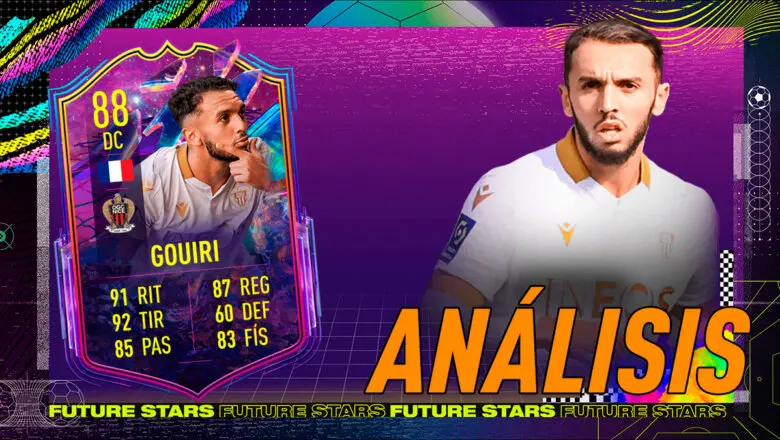 FIFA 22 Ultimate Team Análisis Gouiri Future Stars