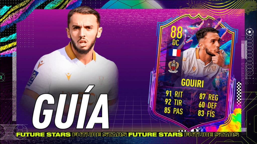 FIFA 22 Ultimate Team Guía Gouiri Future Stars