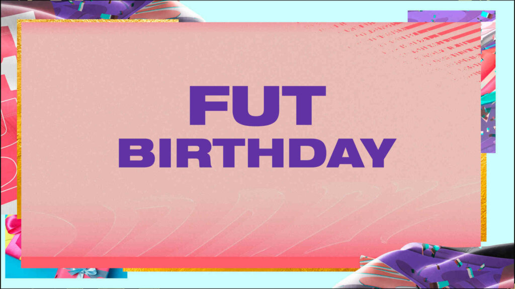 fifa 22 fut birthday es oficial