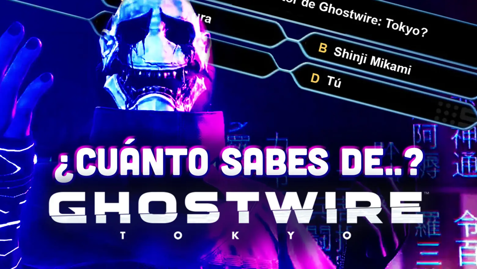 Programa de 50x15 dedicado a Ghostwire