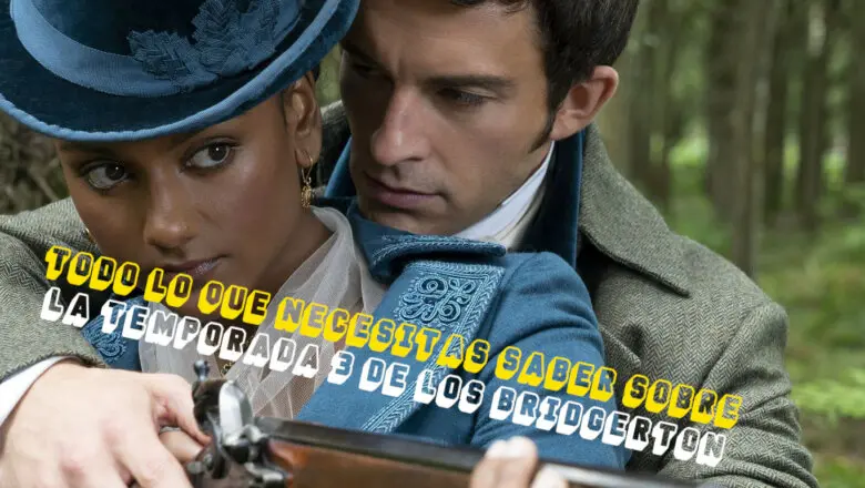 ¿Habrá temporada 3 de Los Bridgerton en Netflix?