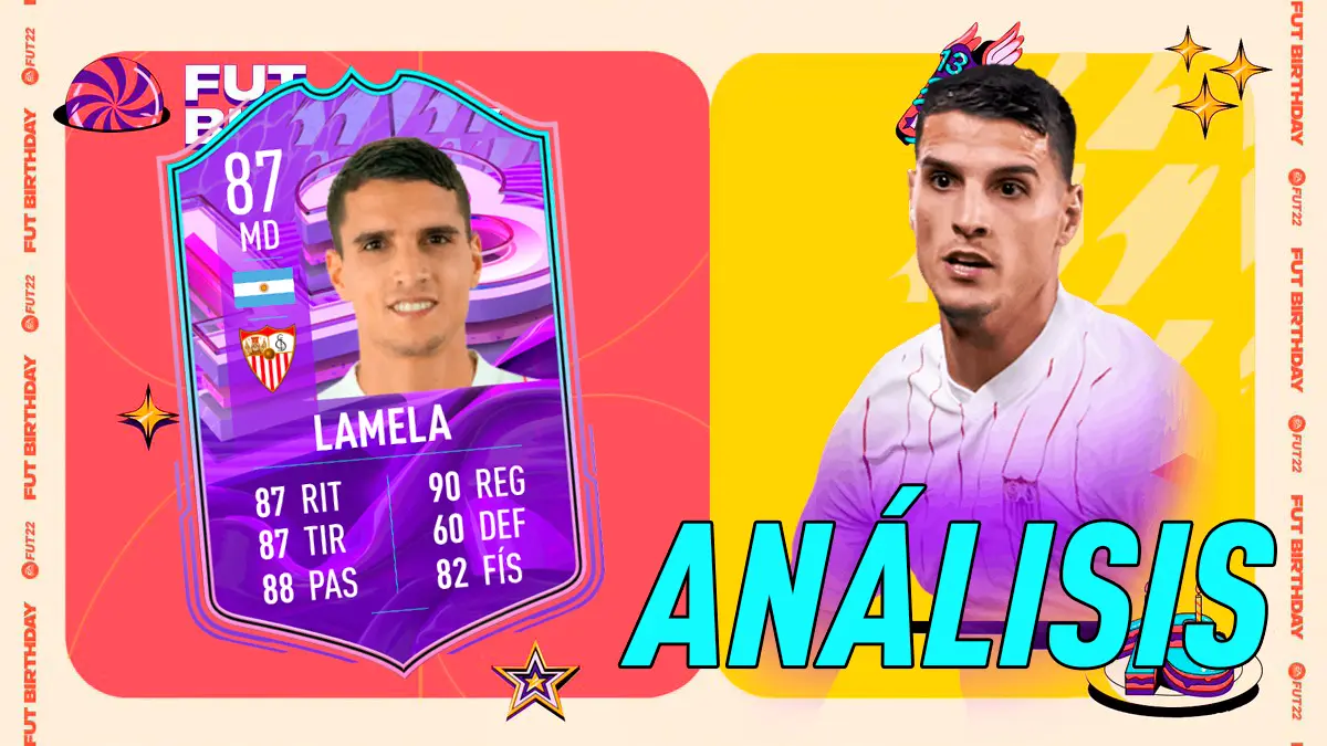 FIFA 22 Ultimate Team Análisis Lamela FUT Birthday