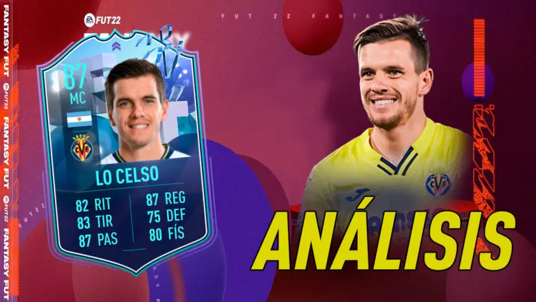 FIFA 22 Ultimate Team Análisis Lo Celso Fantasy FUT
