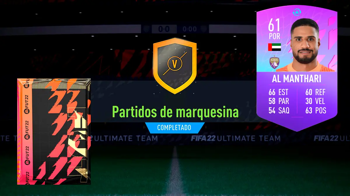 FIFA 22 Ultimate Team SBC Partidos de marquesina 17-03-2022