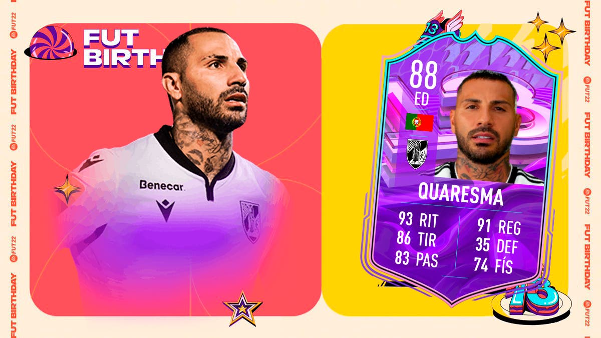 FIFA 22 Ultimate Team SBC Quaresma FUT Birthday