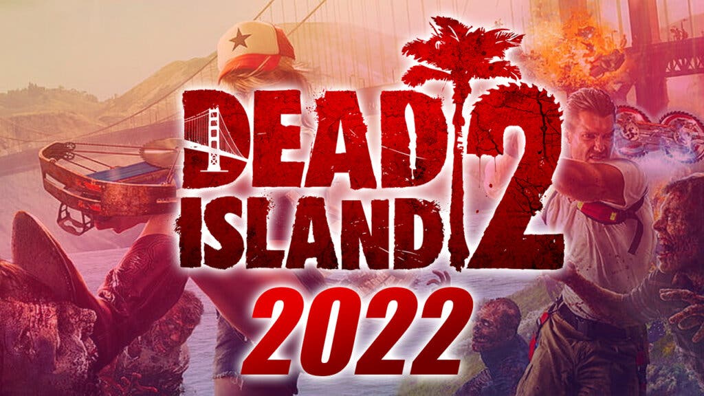 dead island 2 2022