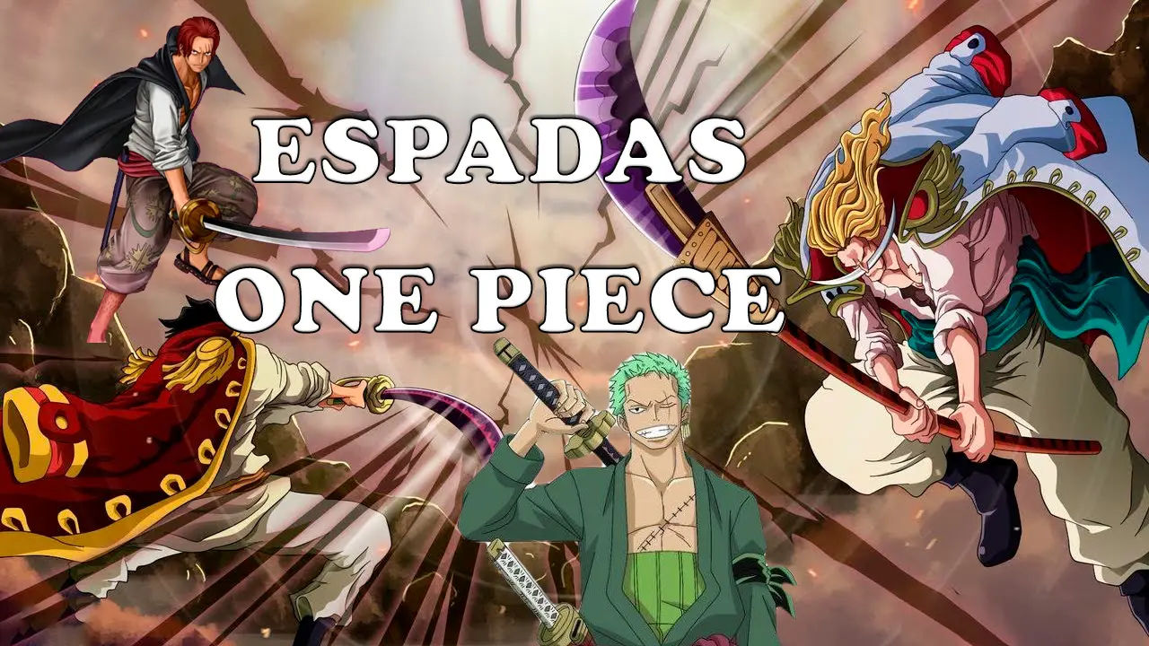 one piece espadas