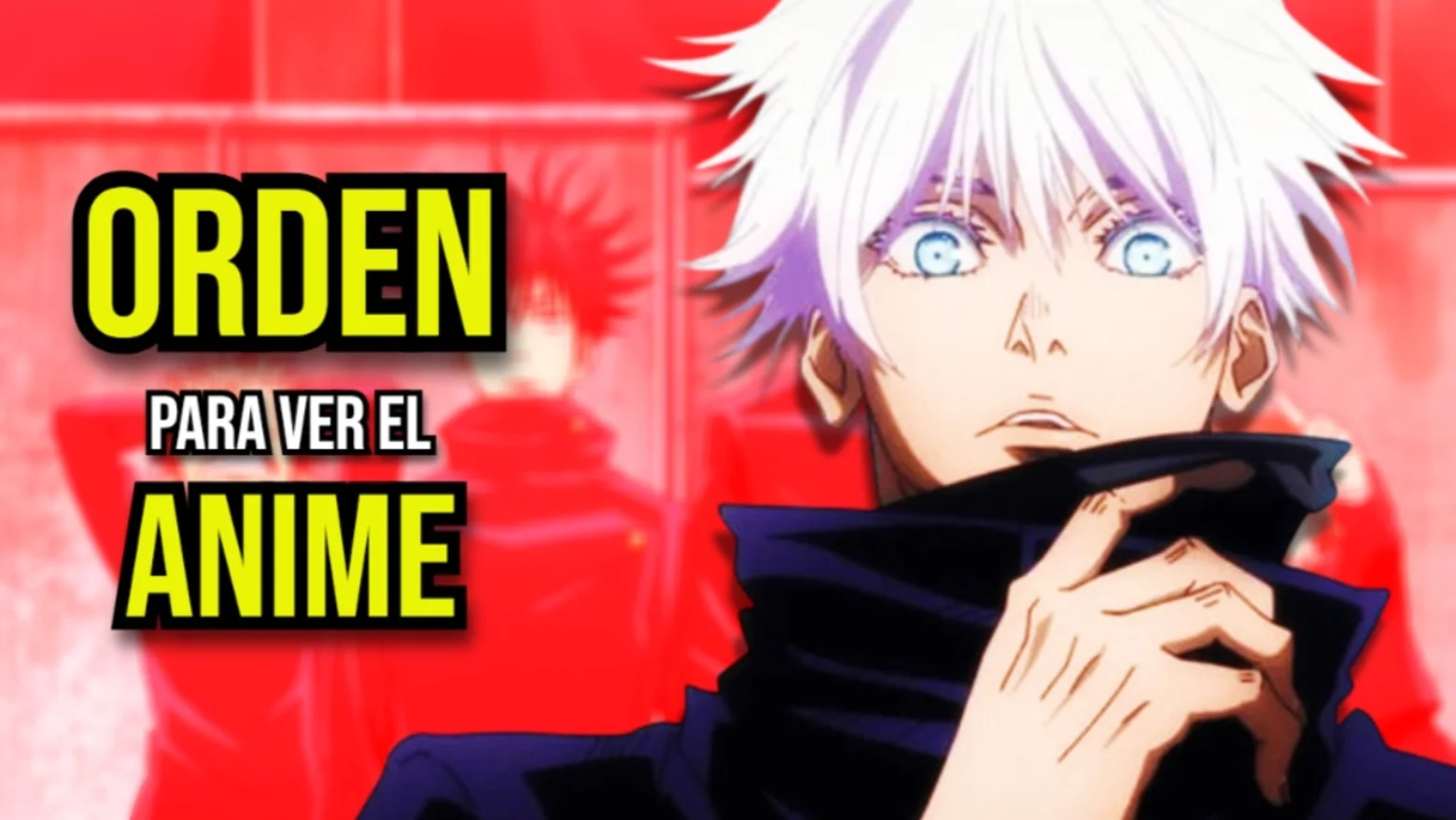 JJK ORDEN PARA VER EL ANIME (1)