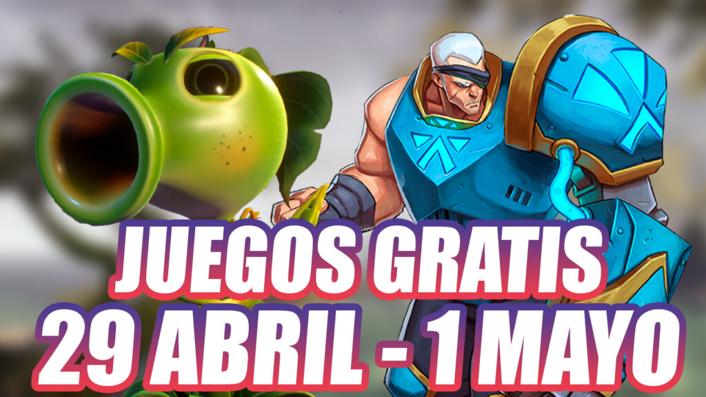 juegos gratis fin de semana abril mayo