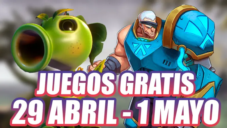 juegos gratis fin de semana abril mayo