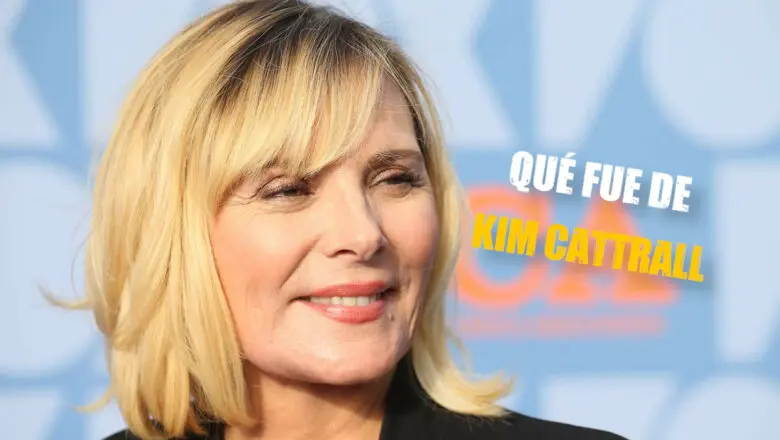 Qué fue de Kim Cattrall