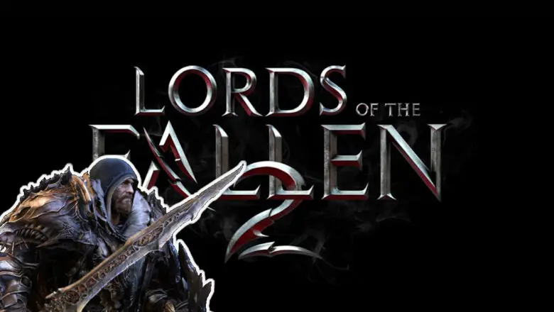 Lords of the Fallen 2