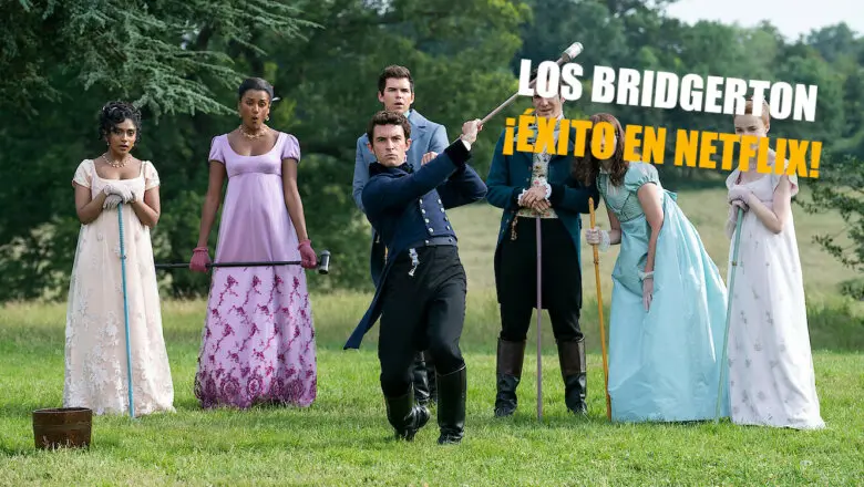 Los Bridgerton Netflix