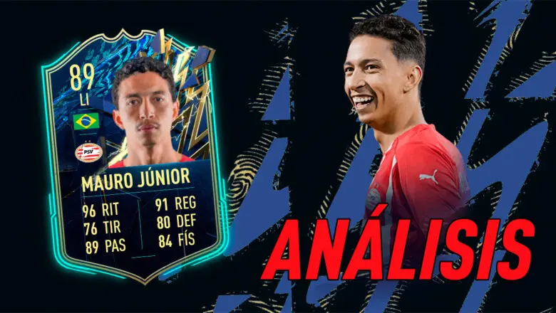 FIFA 22 Ultimate Team Análisis Mauro Júnior TOTS