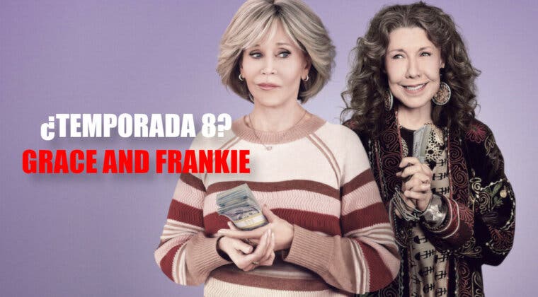 Imagen de ¿Habrá temporada 8 de Grace and Frankie? Esto se sabe sobre el futuro de la comedia de Netflix