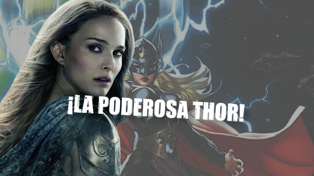 La poderosa thor Thor: Love and Thunder