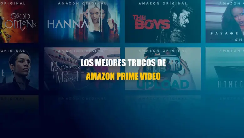 Trucos Amazon Prime Video