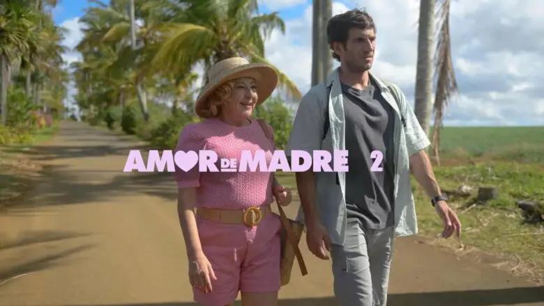 Amor de madre 2 Netflix
