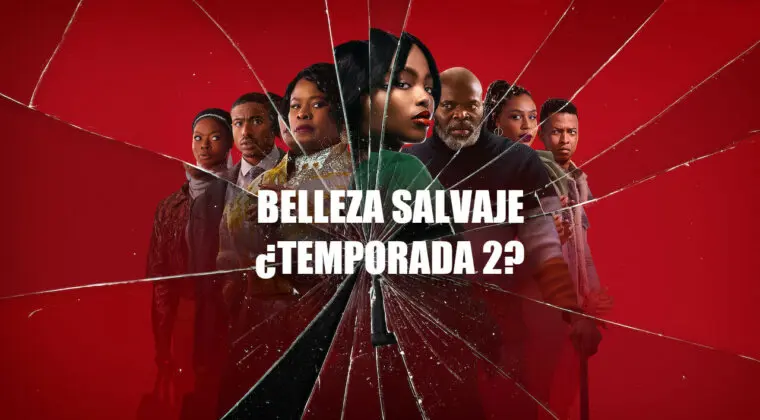 Imagen de ¿Habrá temporada 2 de Belleza salvaje? Este es el futuro de la nueva serie de Netflix