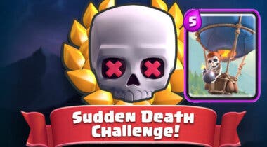 Imagen de Clash Royale: El mazo para destrozar el Desafío de Muerte Súbita