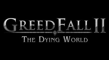 Imagen de ¡Greedfall 2 ya es una realidad! Estos son todos los detalles confirmados por sus creadores