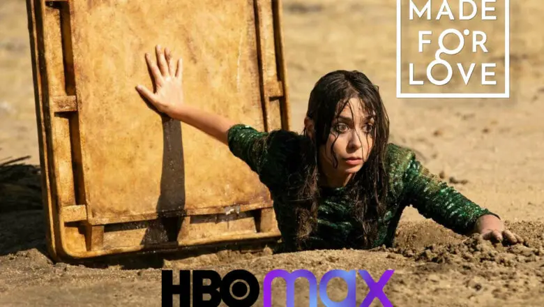 Made for love HBO Max