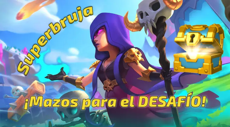 Imagen de Clash Royale: Mazos para el desafío de Superbruja