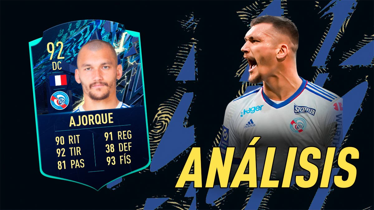 FIFA 22 Ultimate Team Análisis Ajorque TOTS Moments