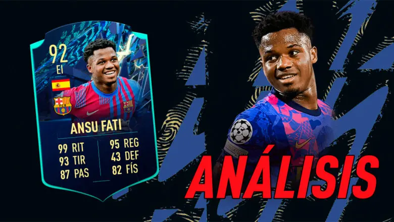 FIFA 22 Ultimate Team Análisis Ansu Fati TOTS Moments