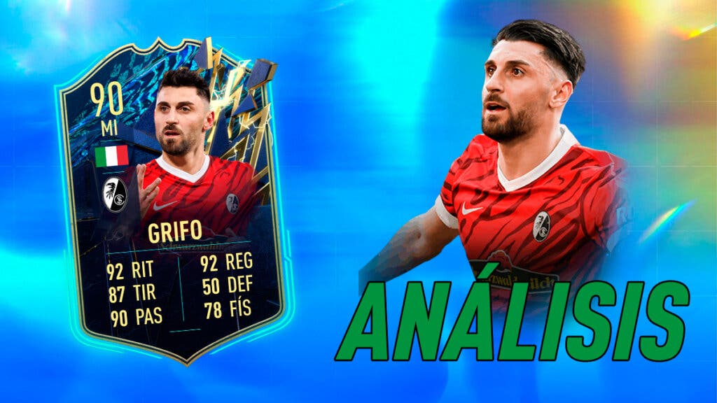 FIFA 22 Ultimate Team Análisis Grifo TOTS