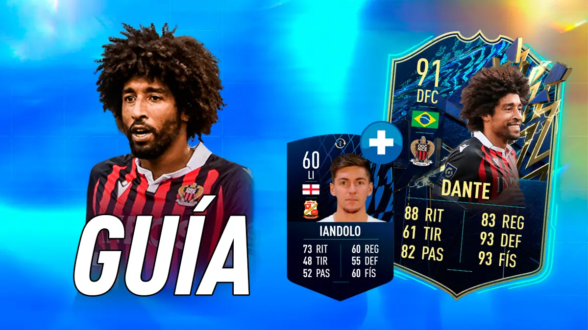 FIFA 22 Ultimate Team Guía Dante TOTS