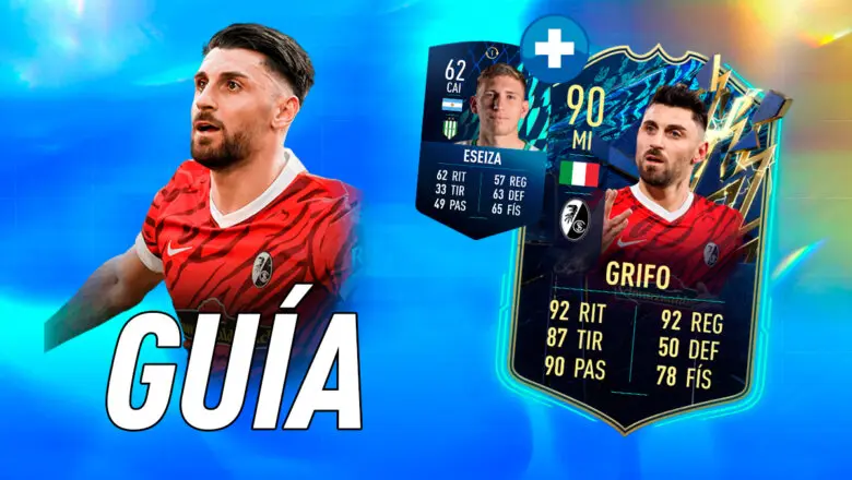 FIFA 22 Ultimate Team Guía Grifo TOTS