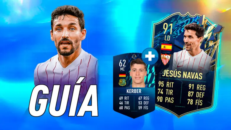FIFA 22 Ultimate Team Guía Jesús Navas TOTS