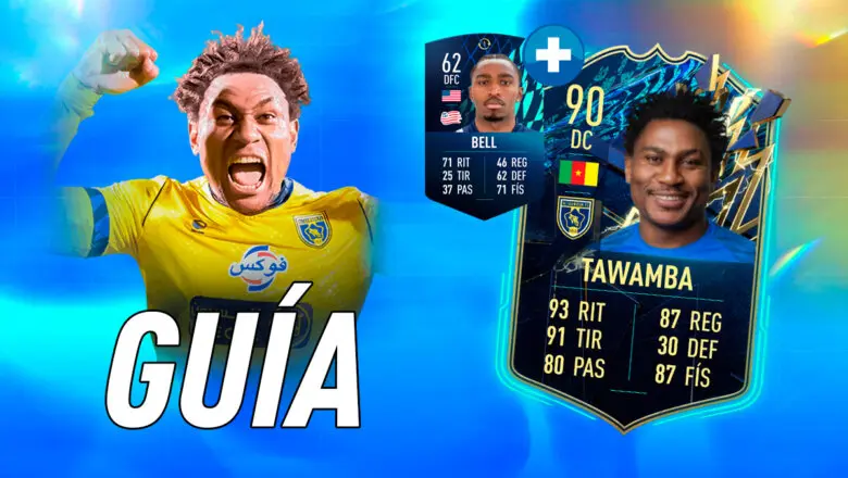 FIFA 22 Ultimate Team Guía Tawamba TOTS