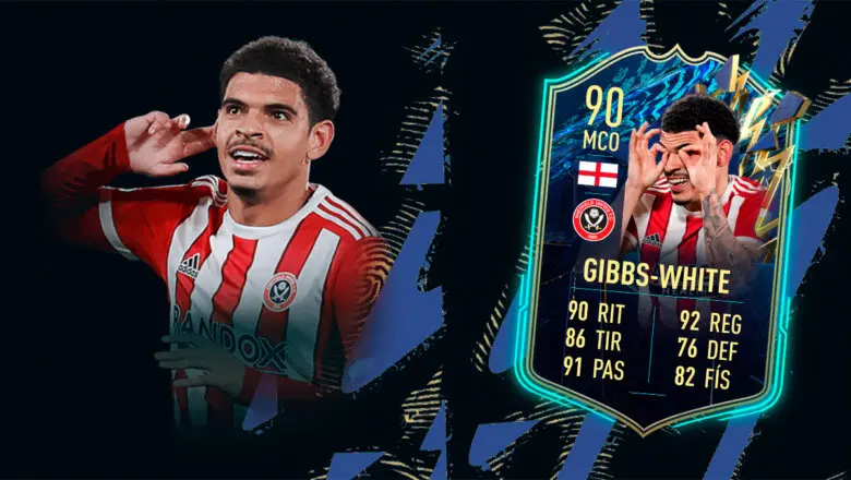 FIFA 22 Ultimate Team SBC Gibbs-White TOTS