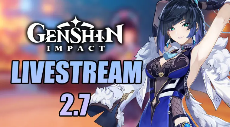 Imagen de ¡Confirmado el livestream de Genshin Impact para la 2.7! Fecha, hora y te digo dónde verlo