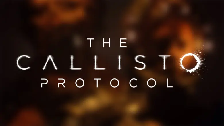 the callisto protocol