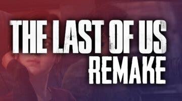 Imagen de Se rumorea la fecha de lanzamiento de The Last of Us Remake, ¡y sería este mismo año 2022!