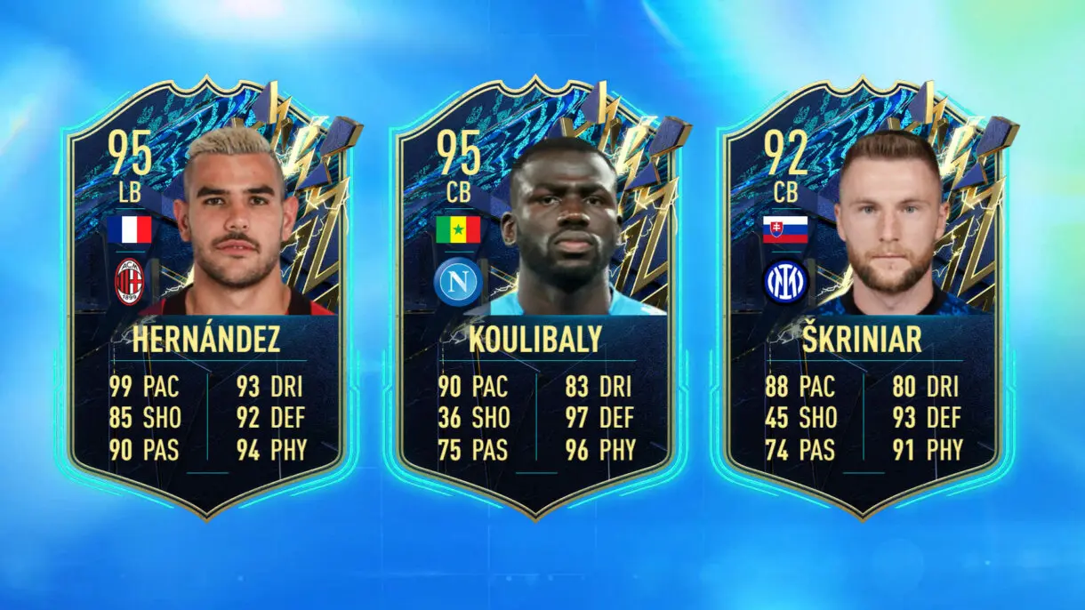 Cartas TOTS filtradas Theo, Koulibaly y Skriniar FIFA 22 Ultimate Team