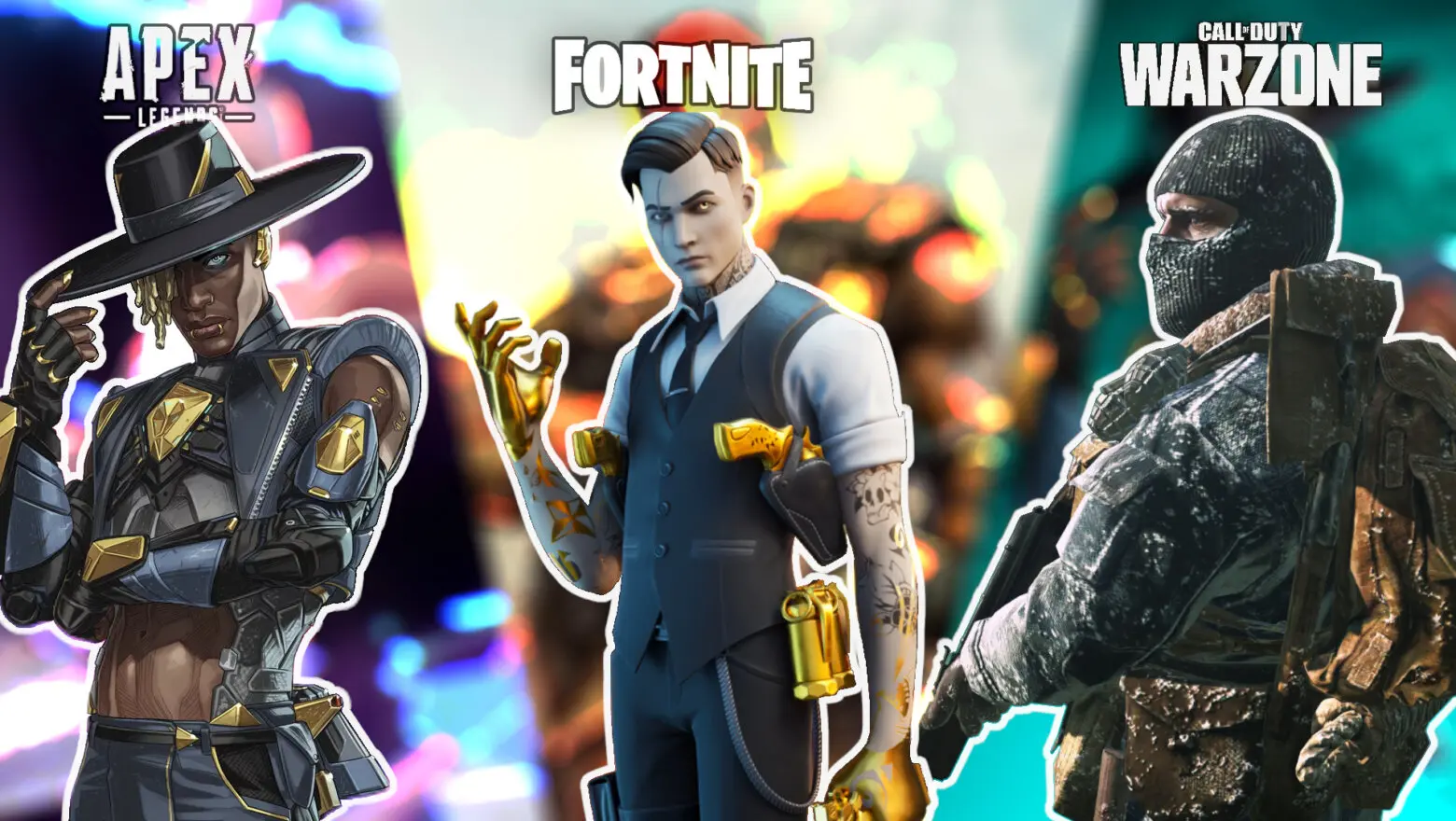 Warzone Fortnite Apex Legends