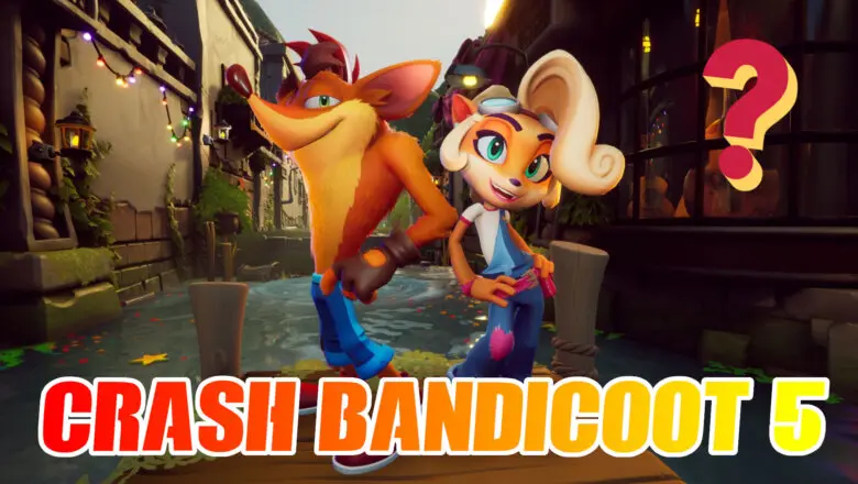 Crash Bandicoot 5