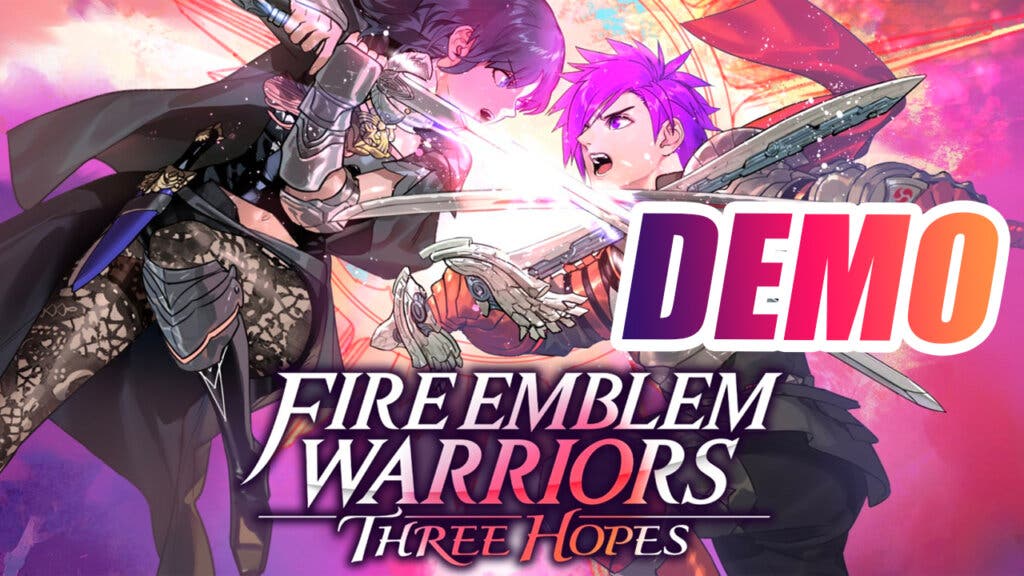 demo fire emblem warriors three hope