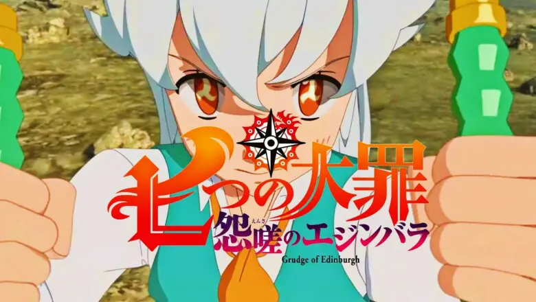 Nanatsu no Taizai: Grudge of Edinburgh