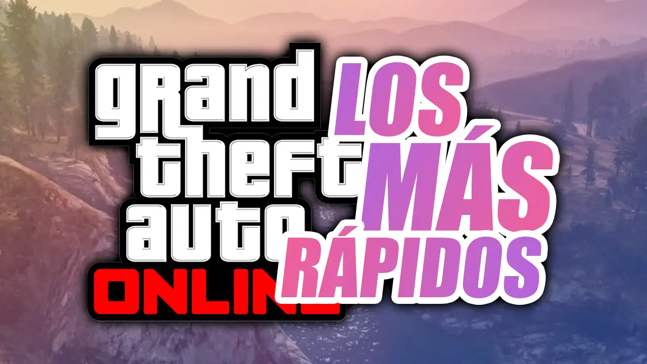 gta online los coches más rápidos