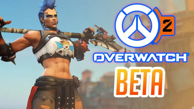 Información de la próxima Beta de Overwatch 2