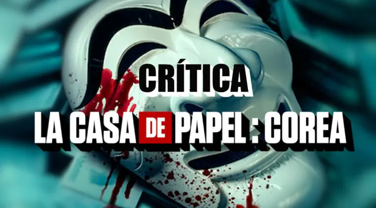 Imagen de ¿Por qué La Casa de Papel: Corea es un refrito innecesario? Te lo cuento en esta crítica