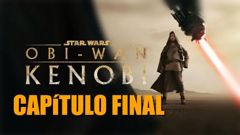 Capítulo final de Obi-Wan Kenobi