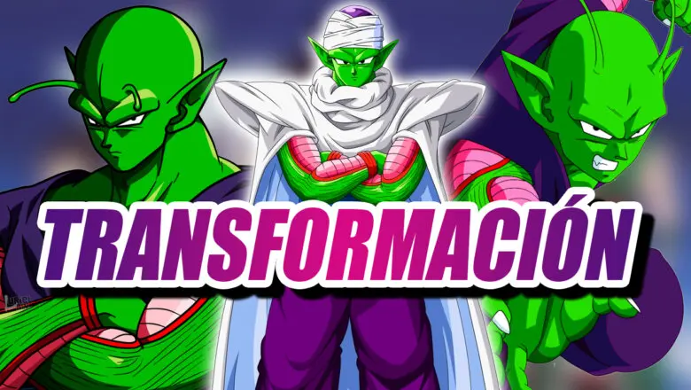 Todas las transformaciones de Piccolo en Dragon Ball